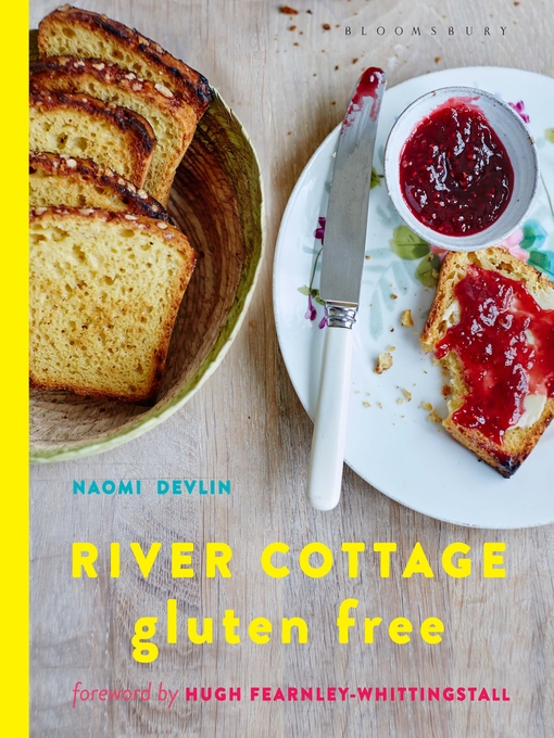 Title details for River Cottage Gluten Free by Naomi Devlin - Available